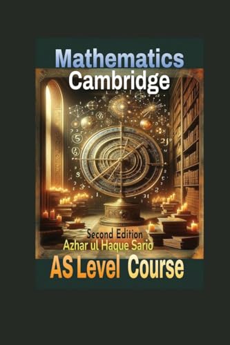 Cambridge Mathematics AS Level Course: Second Edition von Azhar Sario Dubai