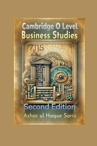 Cambridge O Level Business Studies 7115: Second Edition von Azhar Sario Dubai