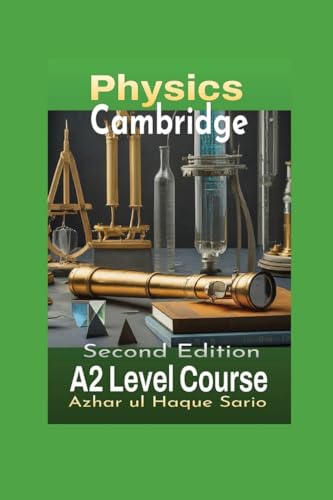 Cambridge Physics A2 Level Course: Second Edition von Azhar Sario Dubai