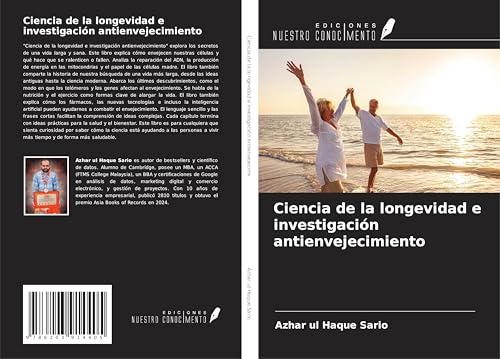 Ciencia de la longevidad e investigación antienvejecimiento Ciencia de la longevidad e investigación antienvejecimiento von Ediciones Nuestro Conocimiento
