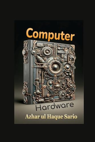 Computer Hardware Computer Hardware von Azhar Sario Dubai