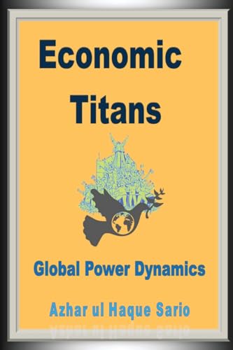 Economic Titans von Azhar Sario Dubai
