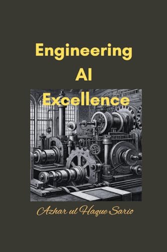Engineering AI Excellence von Azhar Sario Dubai