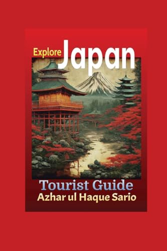 Explore Japan Explore Japan von Azhar Sario Dubai