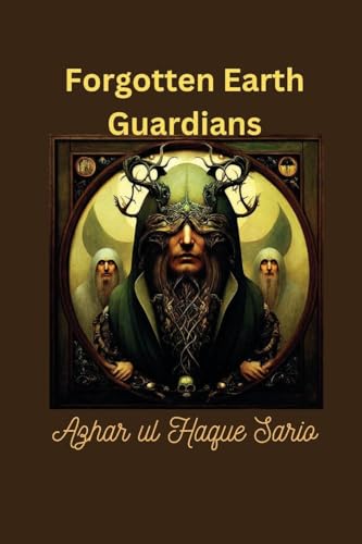 Forgotten Earth Guardians Forgotten Earth Guardians von Azhar Sario Dubai