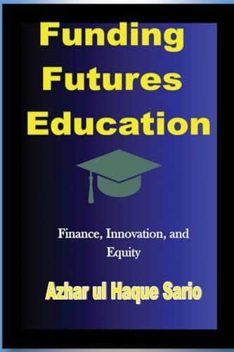 Funding Futures Education von Azhar Sario Dubai