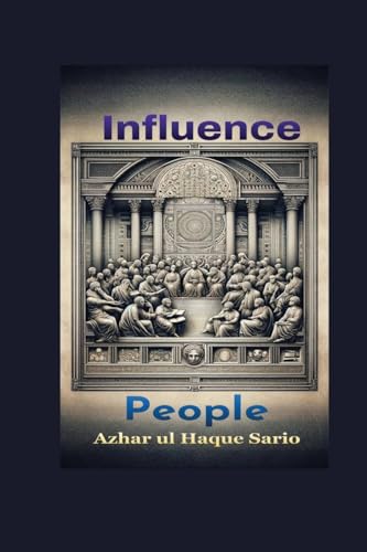 Influence People Influence People von Azhar Sario Dubai