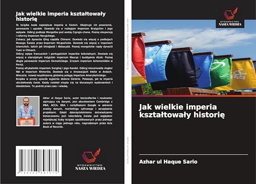 Jak wielkie imperia kszta¿towa¿y histori¿ Jak wielkie imperia kszta¿towa¿y histori¿ von Wydawnictwo Nasza Wiedza