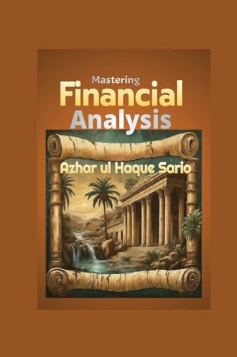 Mastering Financial Analysis von Azhar Sario Dubai