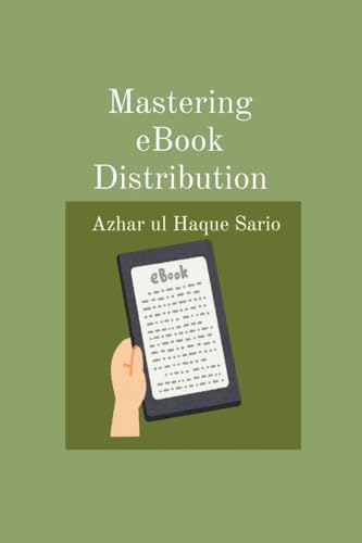 Mastering eBook Distribution von Azhar Sario Dubai