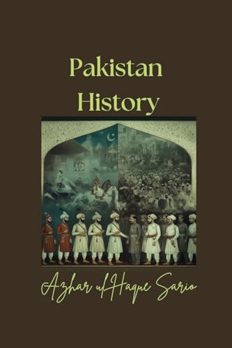 Pakistan History von Azhar Sario Dubai