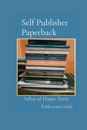 Self Publisher Paperback Publication Guide von Azhar Sario Dubai