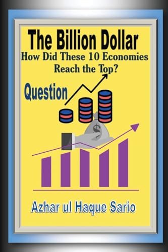 The Billion Dollar Question The Billion Dollar Question von Azhar Sario Authorship and Publishing