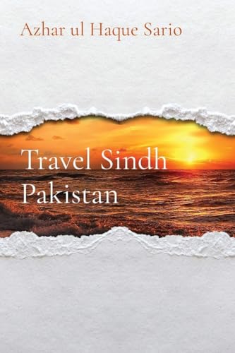 Travel Sindh Pakistan von Azhar Sario Dubai