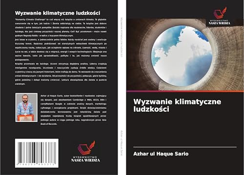 Wyzwanie klimatyczne ludzko¿ci: DE von Wydawnictwo Nasza Wiedza