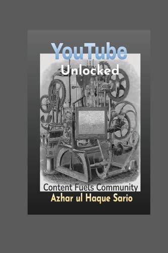 YouTube Unlocked von Azhar Sario Dubai