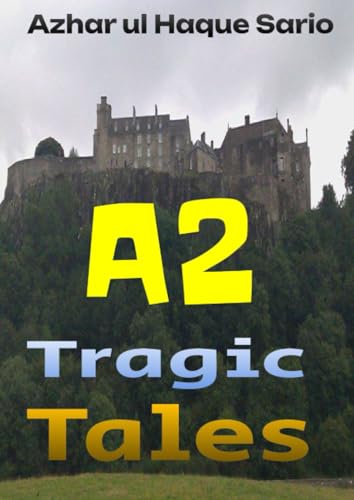 A2 Tragic Tales: DE A2 Tragic Tales: DE von epubli