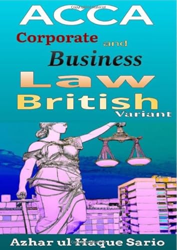 ACCA Corporate and Business Law: British Variant ACCA Corporate and Business Law: British Variant von epubli