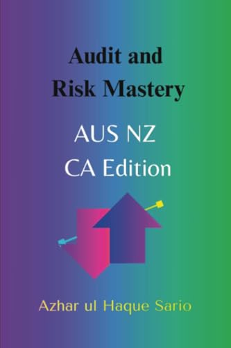 Audit and Risk Mastery: AUS NZ CA Edition Audit and Risk Mastery: AUS NZ CA Edition von Royal Co.