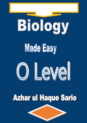 Biology Made Easy O Level (Text book) von epubli