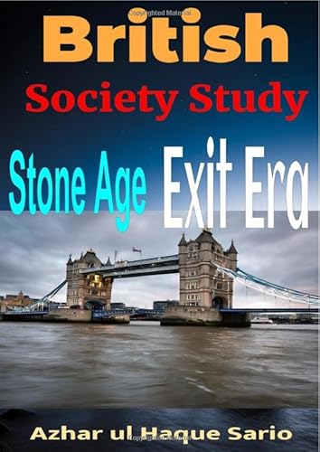 British Society Study: Stone Age - Exit Era British Society Study: Stone Age - Exit Era von epubli