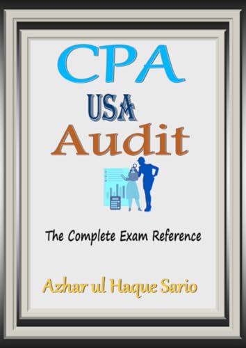CPA USA Audit: The Complete Exam Reference CPA USA Audit: The Complete Exam Reference von epubli