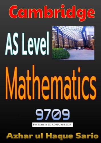 Cambridge AS Level Mathematics 9709: DE Cambridge AS Level Mathematics 9709: DE von epubli