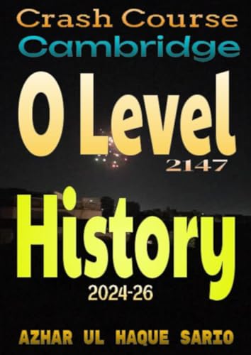 Crash Course Cambridge O Level 2147 History 2024-26: DE Crash Course Cambridge O Level 2147 History 2024-26: DE von epubli
