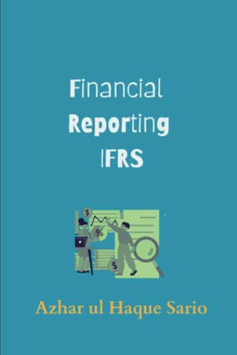 Financial Reporting IFRS Financial Reporting IFRS von Royal Co.