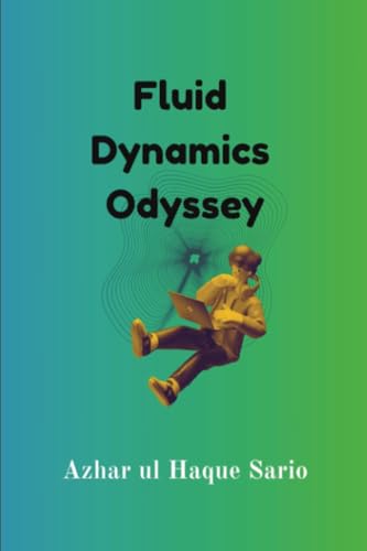 Fluid Dynamics Odyssey Fluid Dynamics Odyssey von Royal Co.
