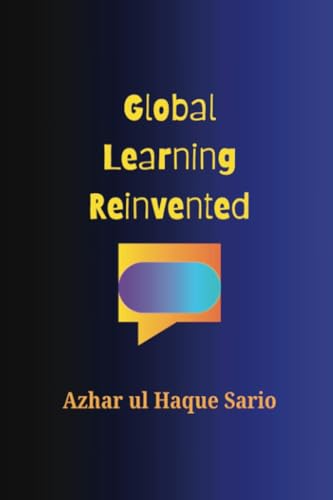 Global Learning Reinvented Global Learning Reinvented von Royal Co.