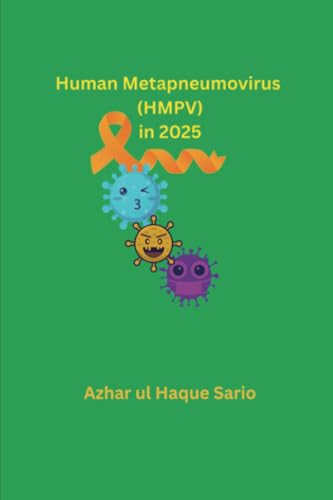 Human Metapneumovirus (HMPV) in 2025 von Royal Co.