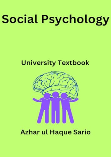 Social Psychology: University Textbook Social Psychology: University Textbook von epubli