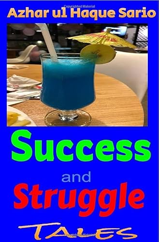 Success and Struggle: Tales Success and Struggle: Tales von epubli