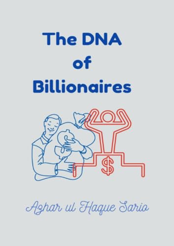 The DNA of Billionaires: DE The DNA of Billionaires: DE von epubli