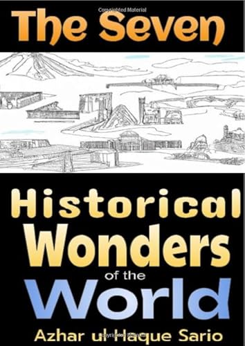 The Seven Historical Wonders of the World The Seven Historical Wonders of the World von epubli