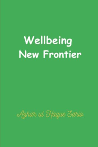 Wellbeing New Frontier Wellbeing New Frontier von Royal Co.