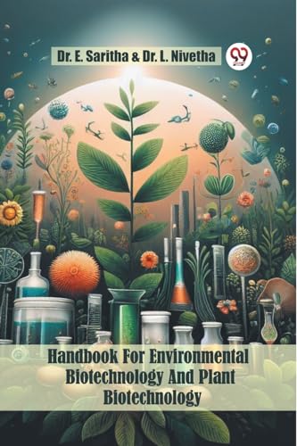 Handbook For Environmental Biotechnology And Plant Biotechnology von Double 9 Books