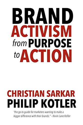 Brand Activism: From Purpose to Action von IDEA BITE PRESS