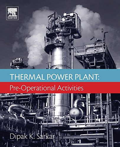 Thermal Power Plant: Pre-Operational Activities von Elsevier