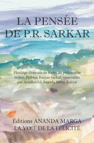 La Pensée de P.R. Sarkar