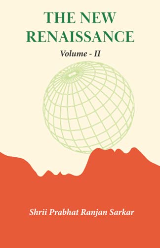 The New Renaissance: Volume - II