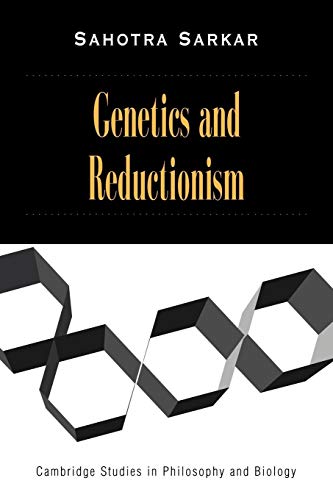Genetics and Reductionism (Cambridge Studies in Philosophy and Biology) von Cambridge University Press
