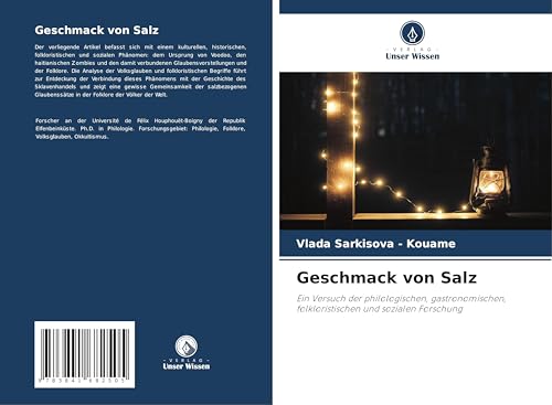 Geschmack von Salz: Ein Versuch der philologischen, gastronomischen, folkloristischen und sozialen Forschung von Fromm Verlag