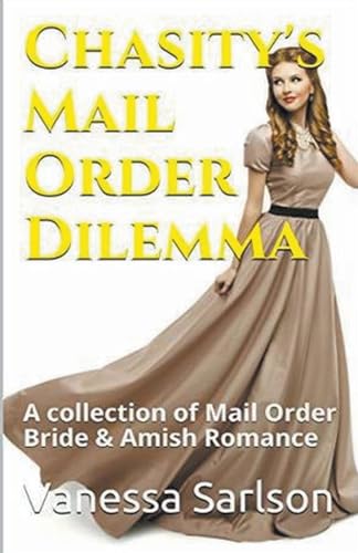 Chasity's Mail Order Dilemma von Trellis Publishing