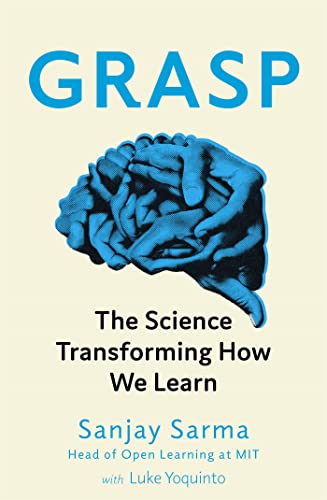 Grasp: The Science Transforming How We Learn