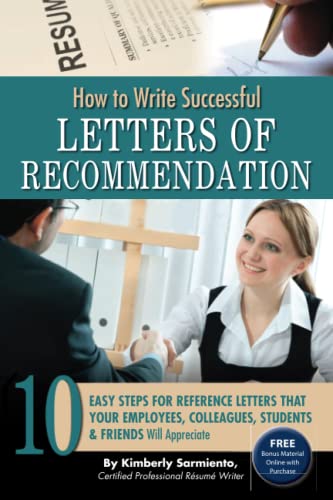 How to Write Successful Letters of Recommendation: 10 Easy Steps for Reference Letters That Your Employees, Colleagues, Students & Friends Will Appreciate - With Companion CD-ROM von Atlantic Publishing Group Inc