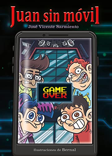 JUAN SIN MÓVIL 2: GAME OVER von FUN READERS