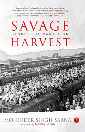 Savage Harvest: Stories of Partition von Rupa Publications India