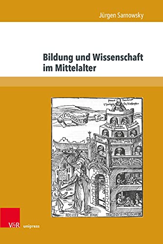 Bildung und Wissenschaft im Mittelalter (Nova Mediaevalia: Quellen und Studien zum europäischen Mittelalter) von V&R Unipress